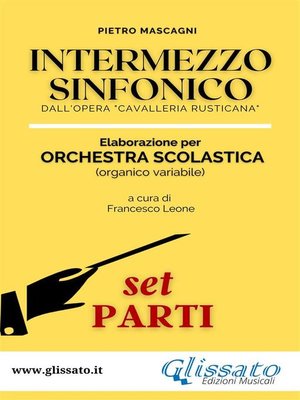 cover image of Intermezzo Sinfonico--Orchestra Scolastica (set parti)